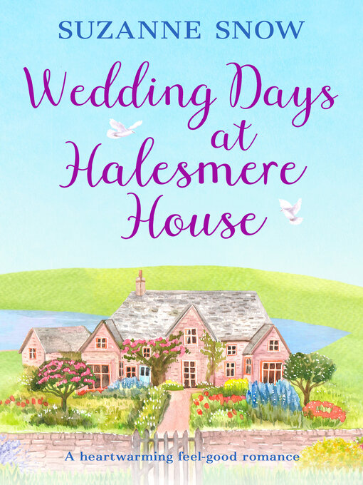 Title details for Wedding Days at Halesmere House by Suzanne Snow - Available